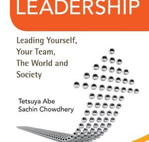 World-class Leadership: Leading Yourself, Your Team, the World and Society