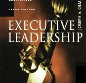 Executive Leadership. Building World Class Organizations